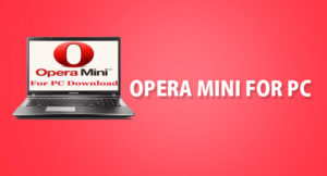 Opera Free Download For Windows 7